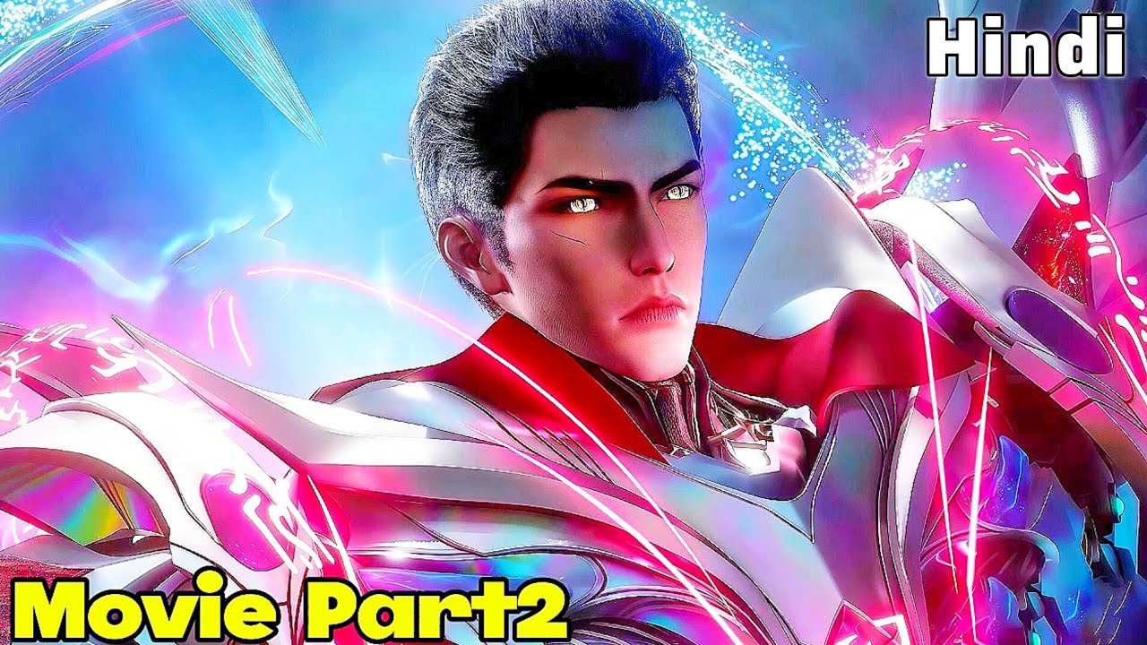 Swallowed Star Movie:The Primordial Star Anime Part 2 Explain in Hindi |Loufeng Got Earth Territory 