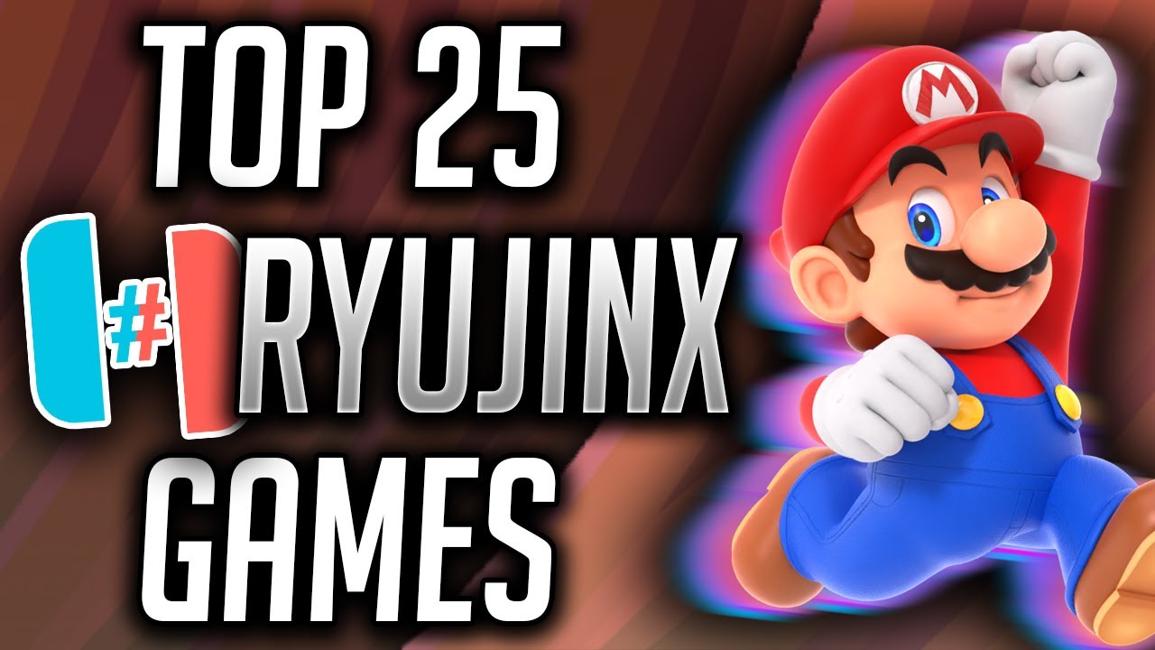 Top 25 Games on RYUJINX Switch Emulator! (2024)