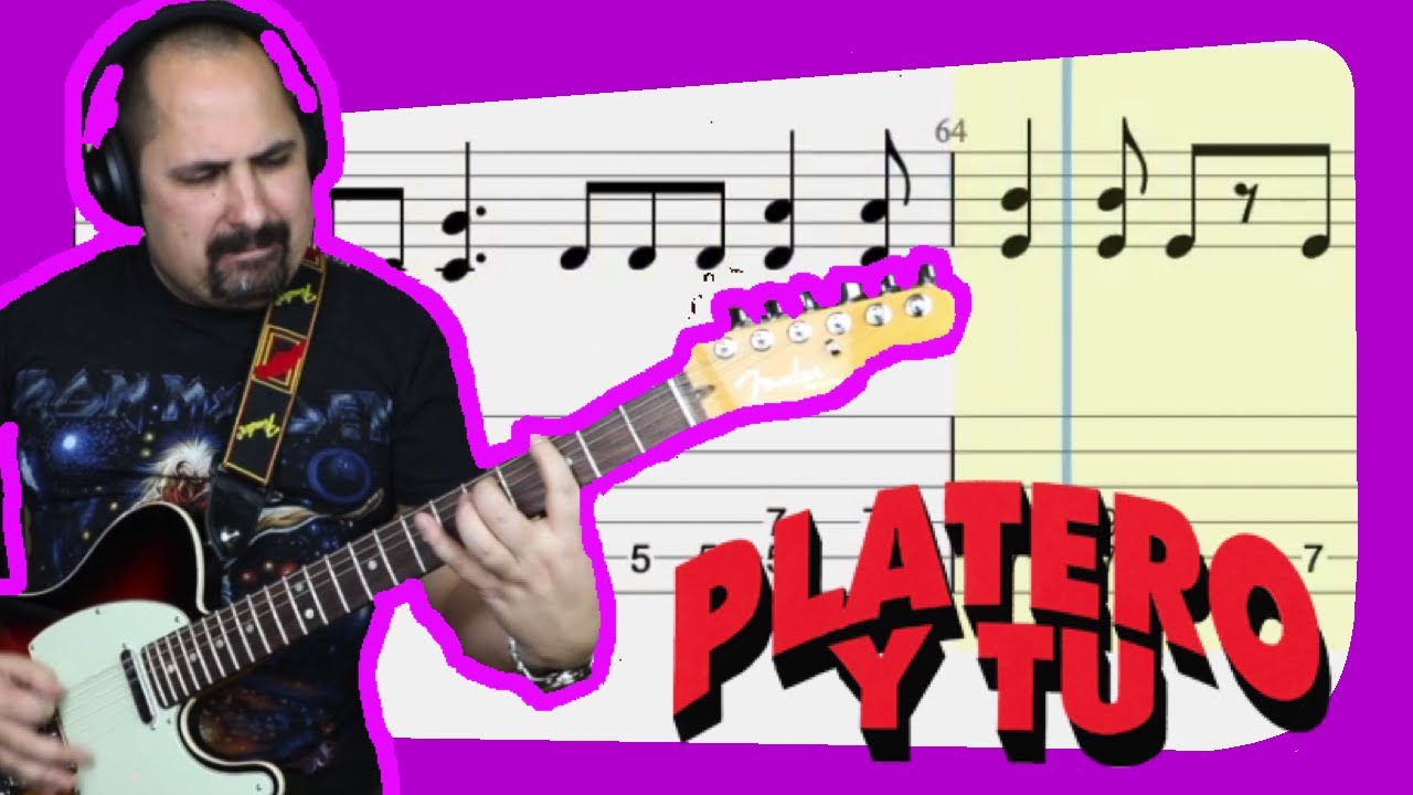 POR FIN 🎸 PLATERO Y TU 🎸Cover & TABS