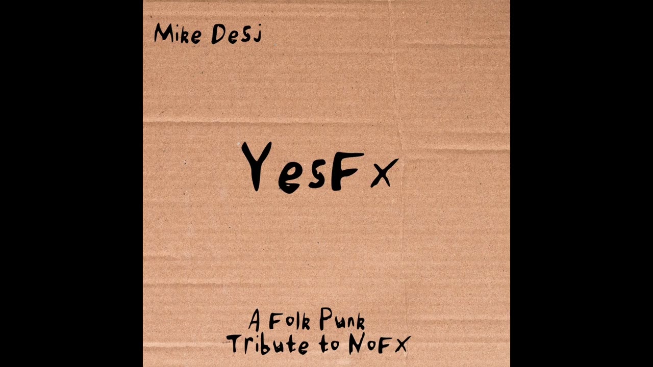 Mike Desj - Total Bummer (NoFx Folk Punk Cover)