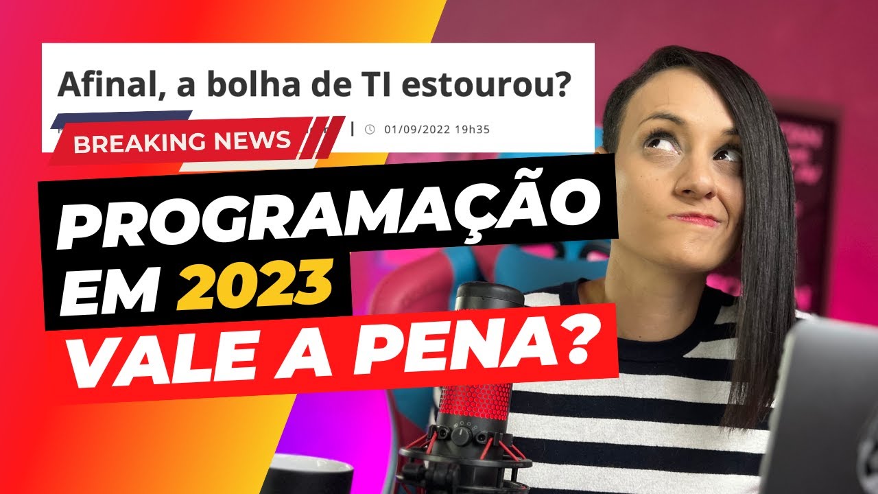 Ainda vale a pena aprender programação em 2023?
