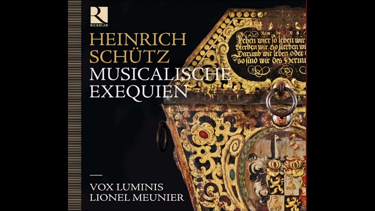 Heinrich Schütz • SWV 279 • Musicalische Exequien
