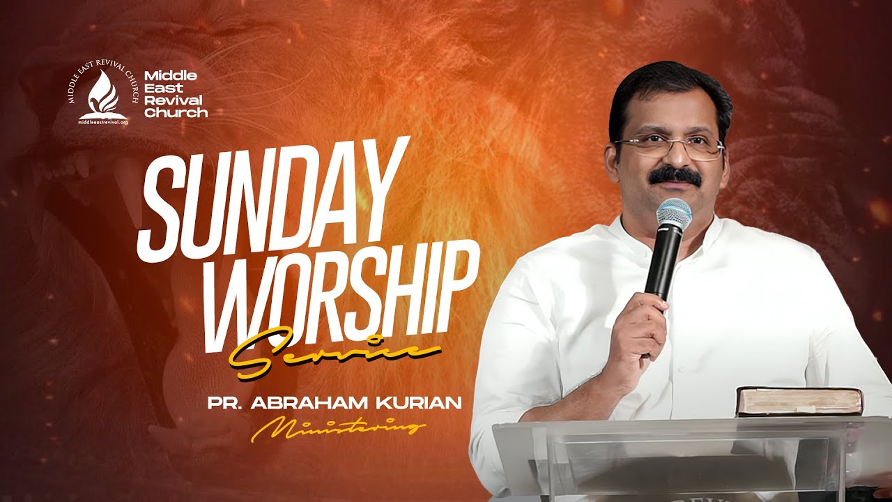 Pr. Abraham Kurian || Sunday Worship Service || 24/11/2024