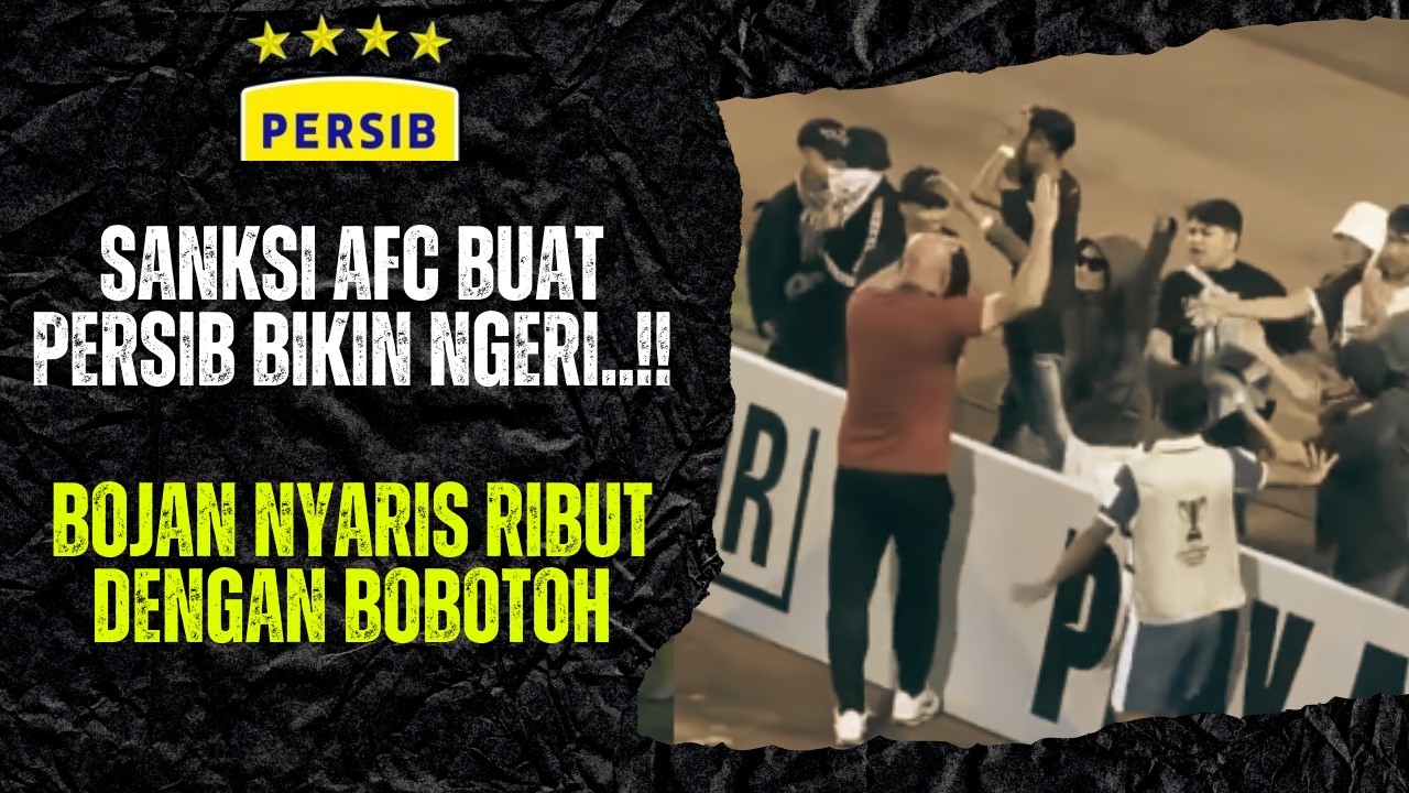 PERSIB TERANCAM SANKSI BERAT AFC! USAI KALAH DARI RATCHABURI BOBOTOH TURUN KE LAPANGAN BIKIN RUSUH