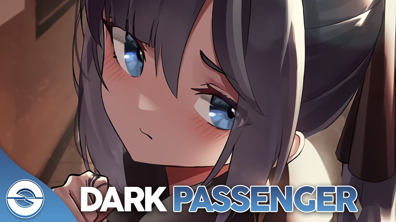Nightcore - Dark Passenger - (Lyrics)