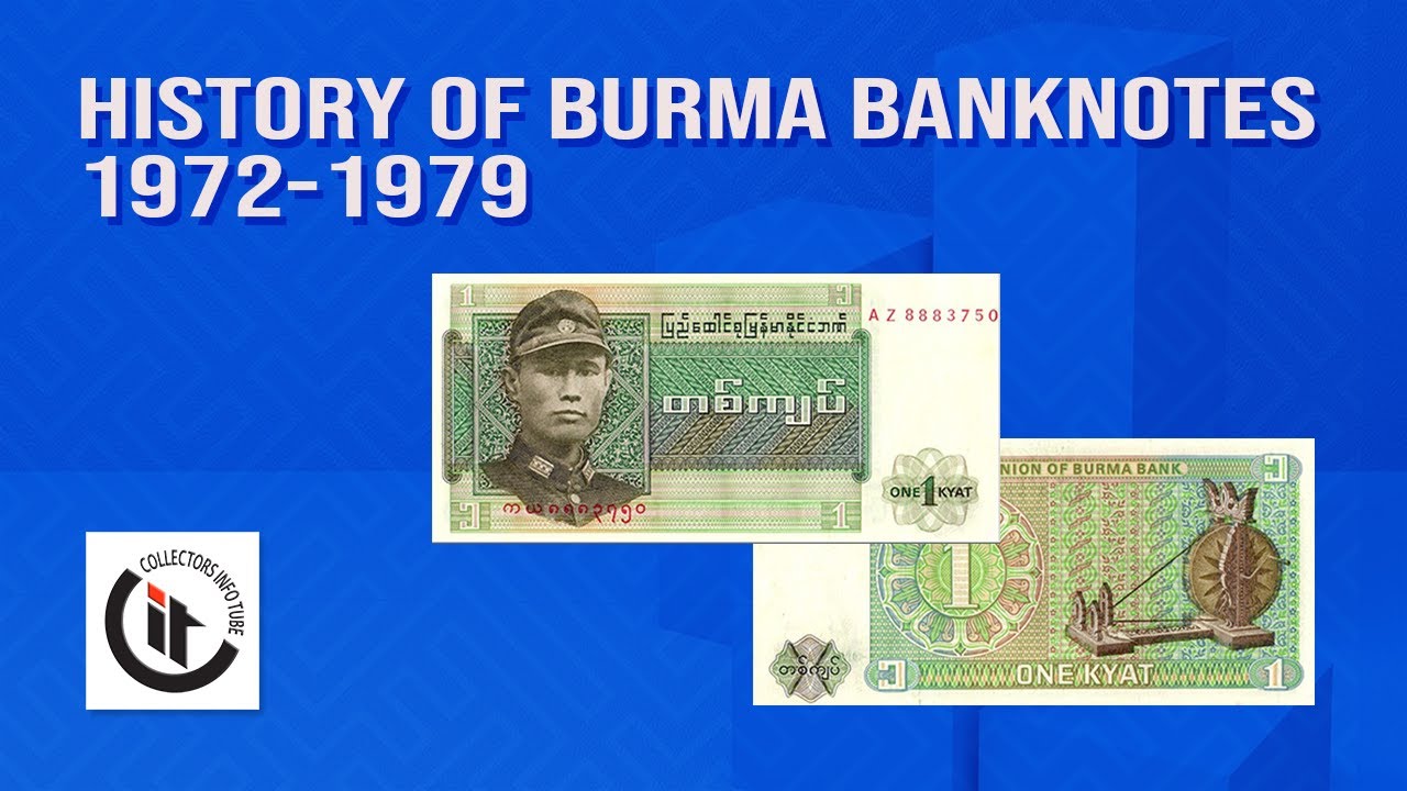 History of Burma Banknotes 1972-1979 HD