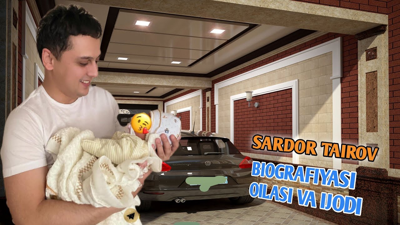 SARDOR TAIROV BIOGRAFIYASI OILASI VA IJODI HAQIDA BILASIZMI