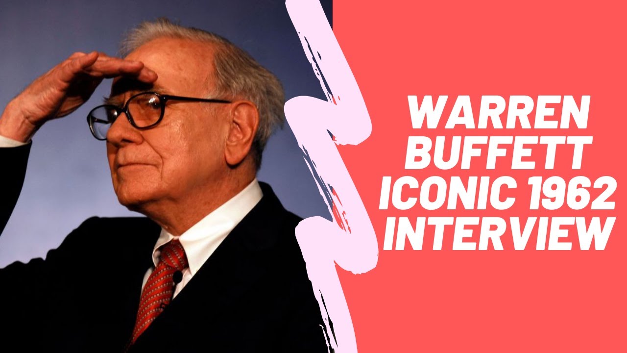 Warren Buffett Iconic 1962 Interview