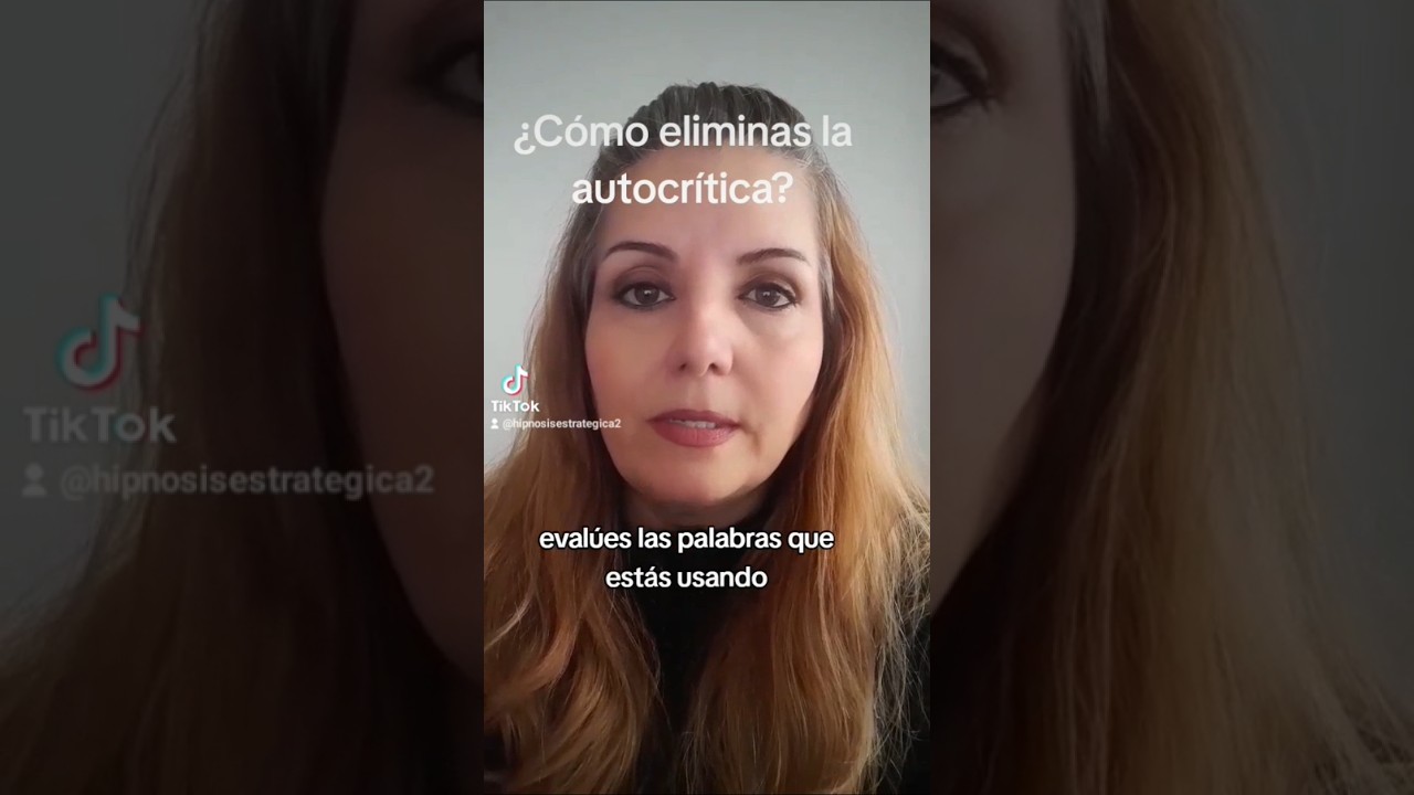 342-¿Cómo eliminas la autocrítica? Parte 2/3 