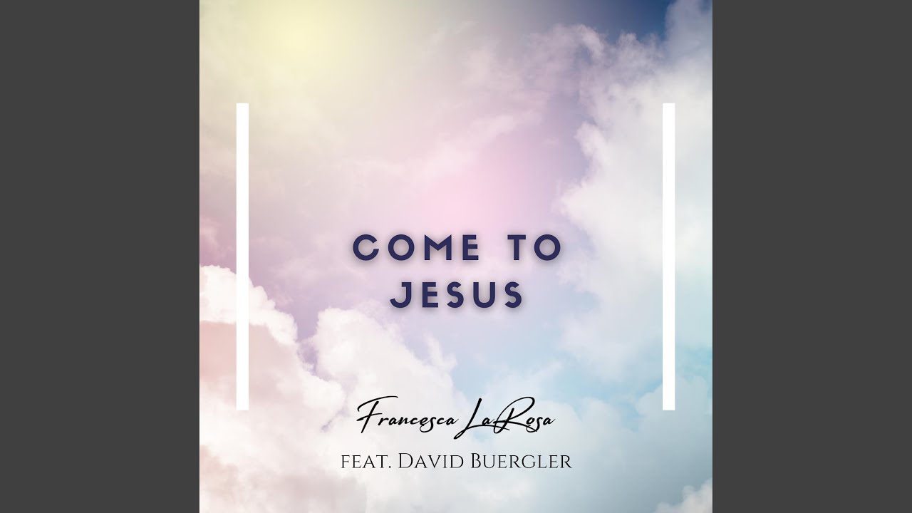 Untitled Hymn (Come to Jesus) (feat. David Buergler)