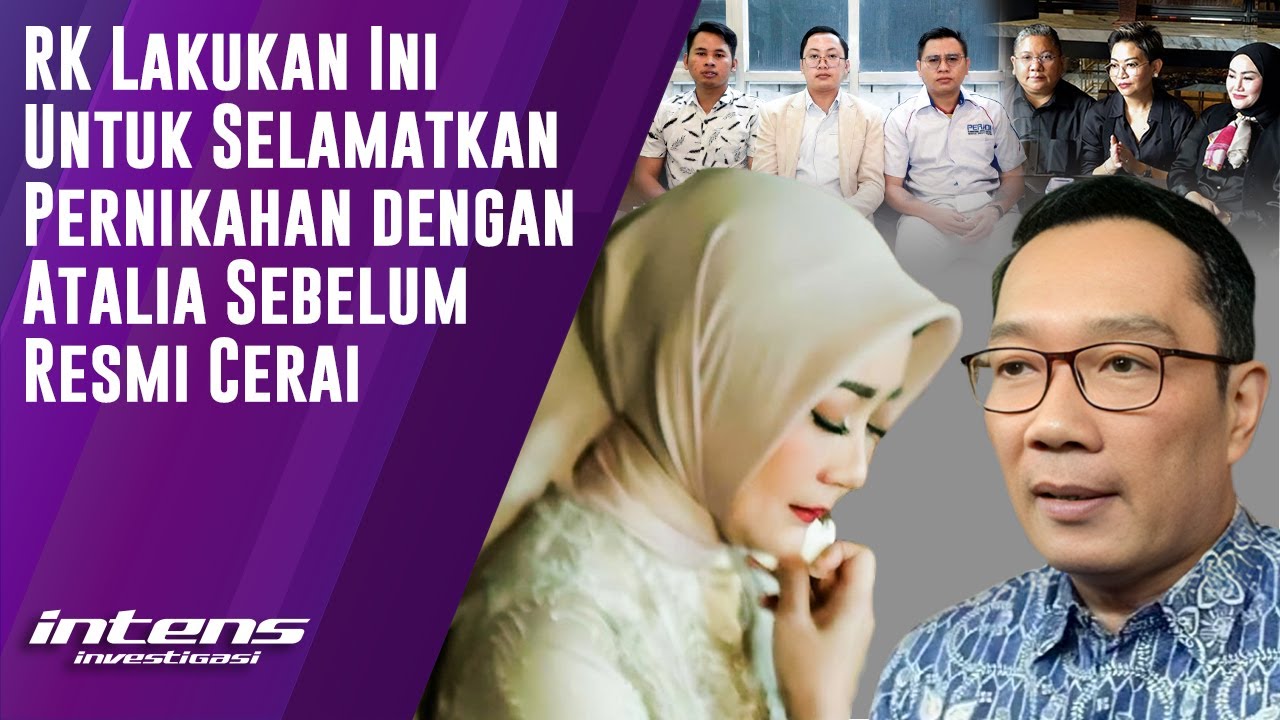 RK Lakukan Ini Selamatkan Pernikahan Dengan Atalia Meski Gagal | Intens Investigasi | Eps 6185