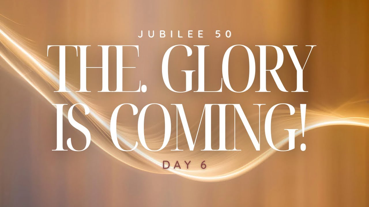 PREPARE THE WAY FOR THE LORD🕊️| JUBILEE 50 | DAY 6