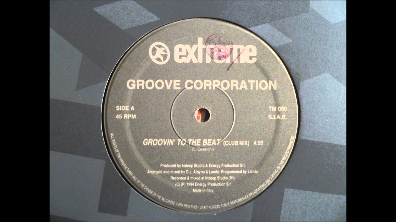 Groove Corporation - Groovin' To The Beat