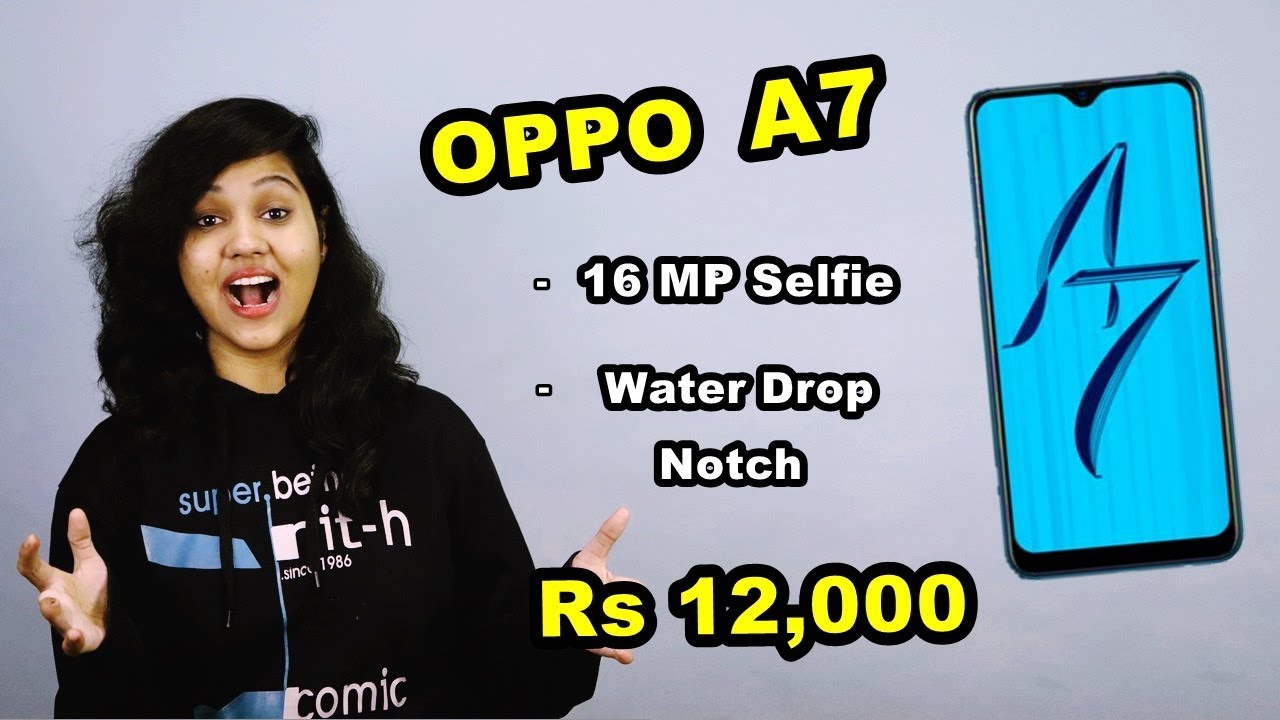 OPPO A7 at Rs 12,000? Ye hai TABAAHI PHONE