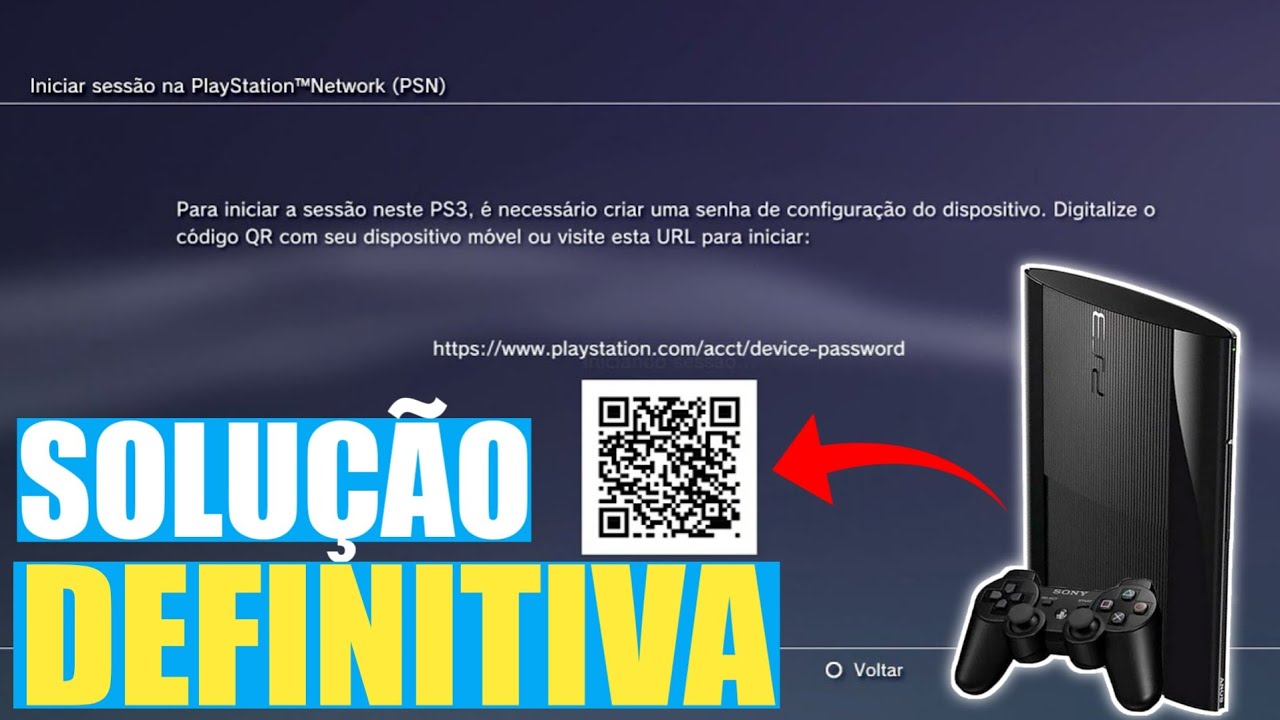 PS3 pedindo QR CODE | Senha de configuração do dispositivo [Passo a passo]