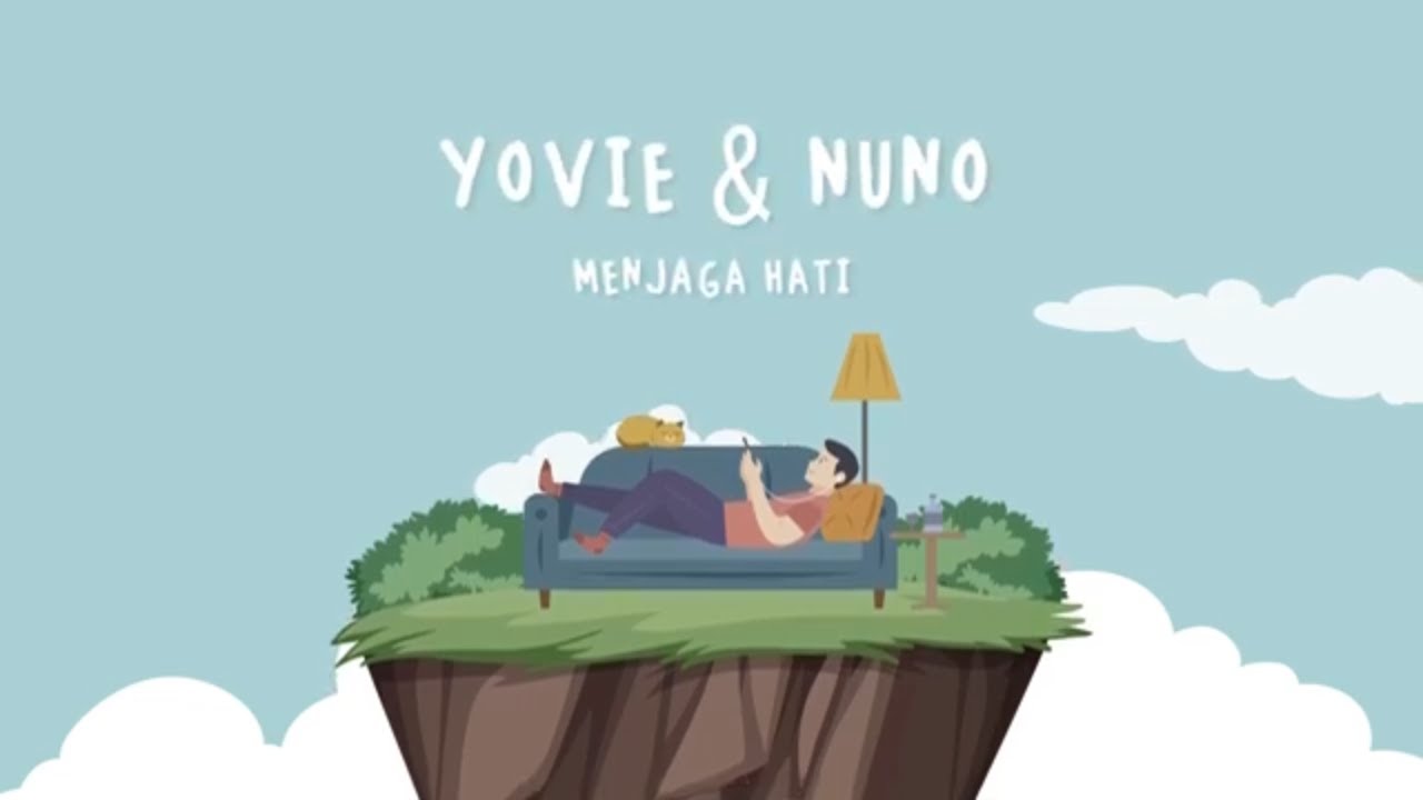 Yovie & Nuno - Menjaga Hati