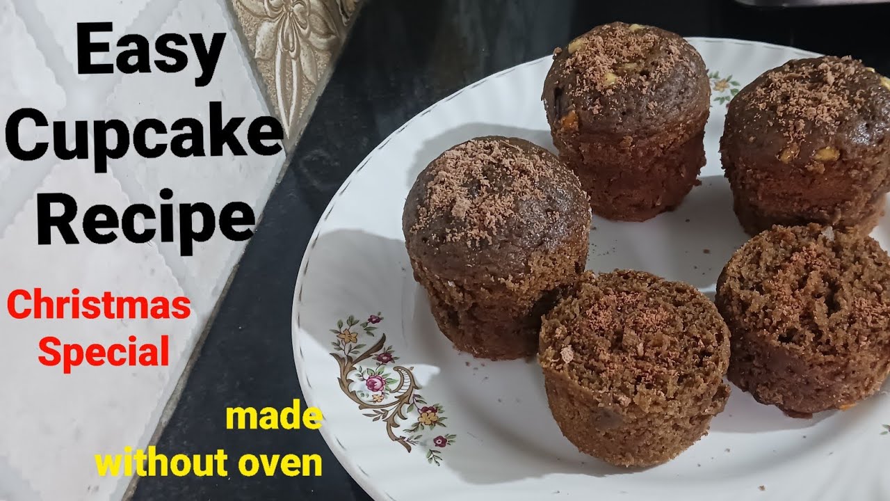 Easy Cupcake Recipe ( कपकेक रेसिपी),made without oven 