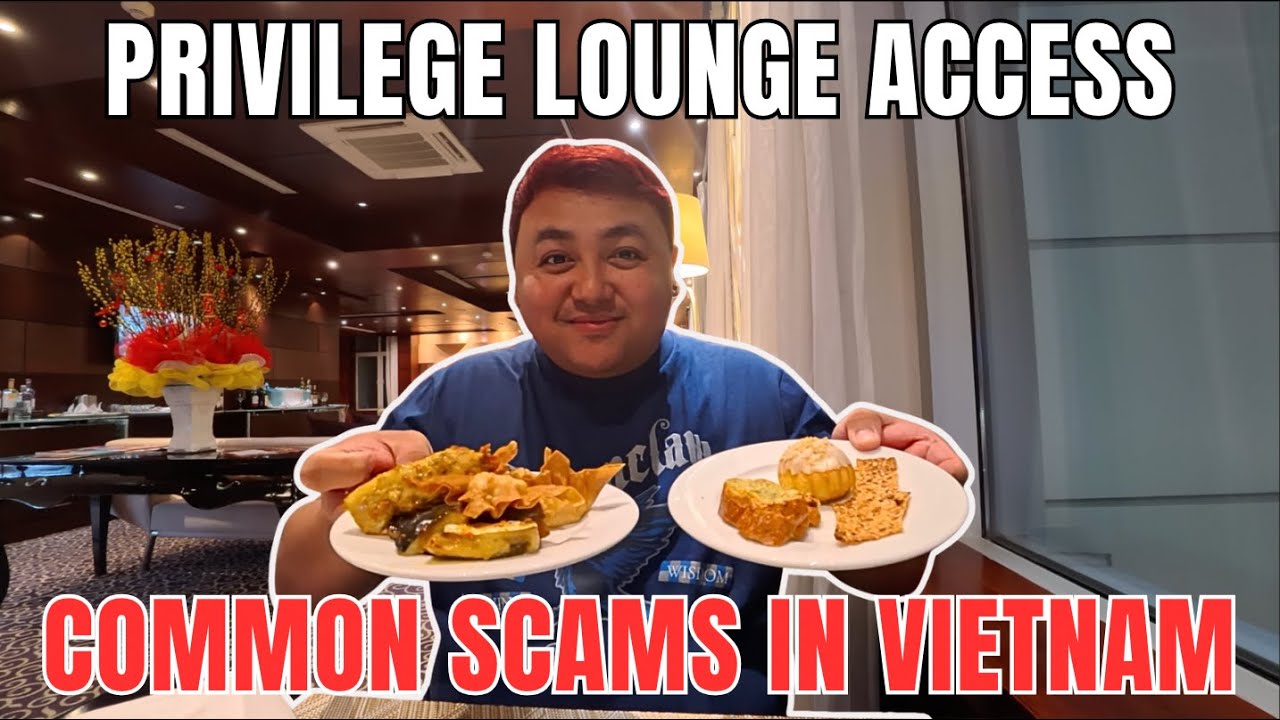 COMMON SCAMS IN VIETNAM 🇻🇳 - ALL YOU NEED TO KNOW | PRIVILEGE LOUNGE ACCESS AT GRAND MERCURE DANANG