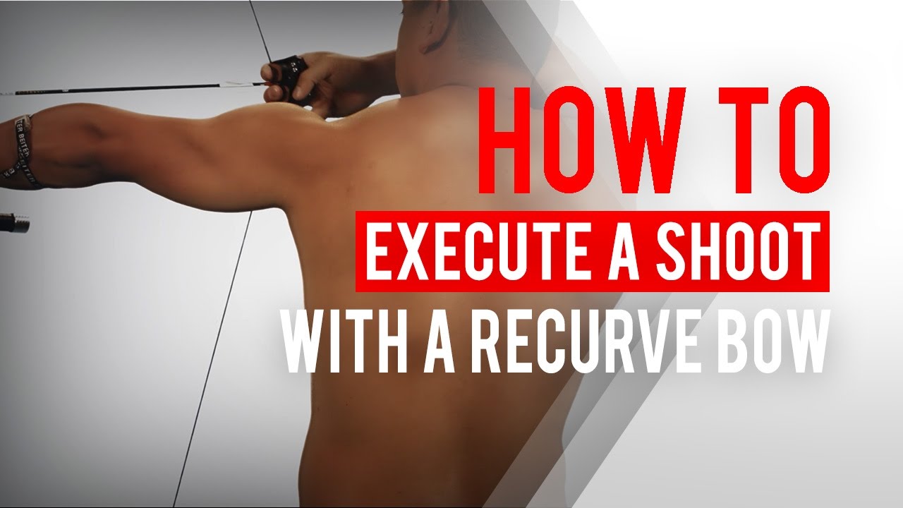Back tension: How to execute a shot with a recurve bow | Archery 360