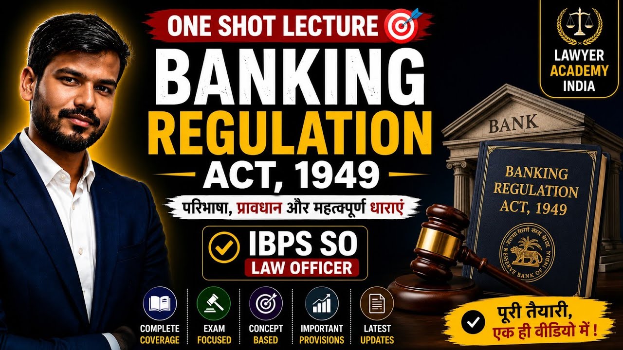 Banking Regulation Act, 1949 | One Shot Lecture | IBPS SO Law Officer ⚖️