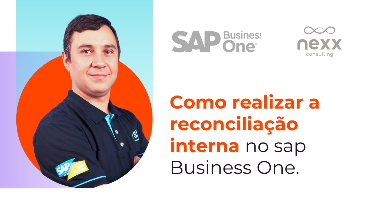 Como funciona a reconciliação interna no SAP Business One