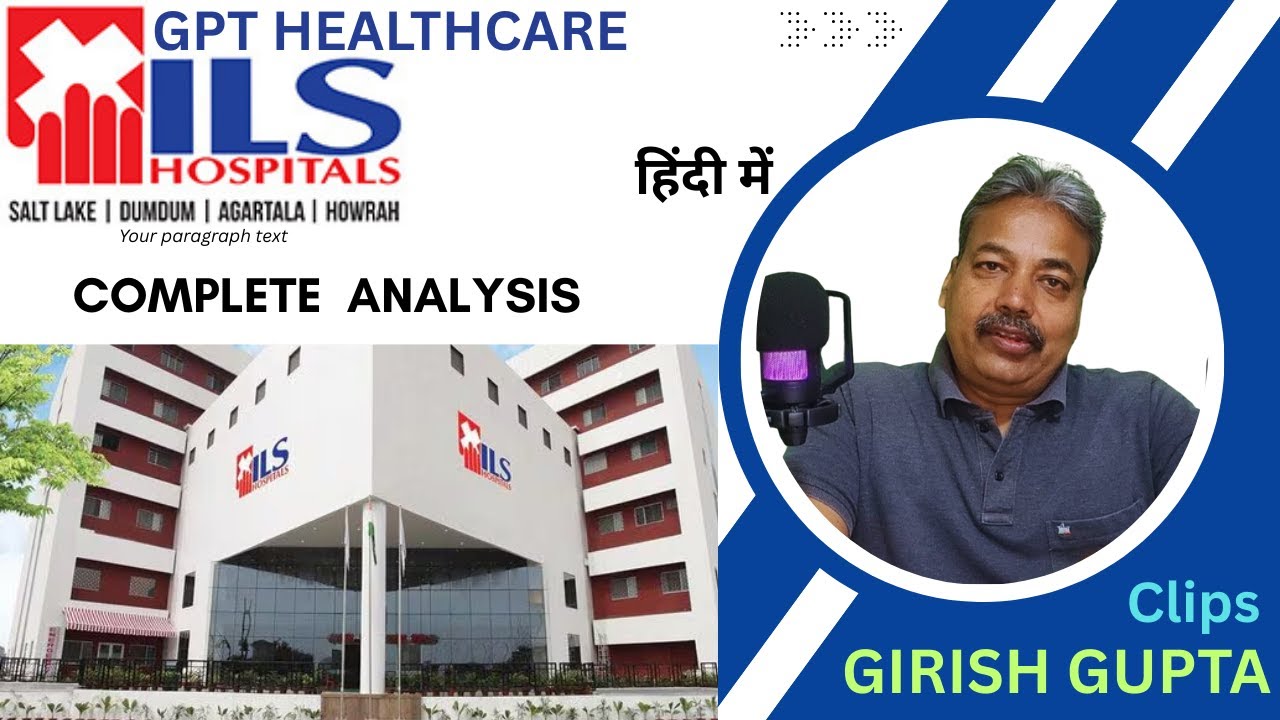 GPT HEALTHCARE Share Analysis | Finding Next Multibagger |Girish Gupta Clips |