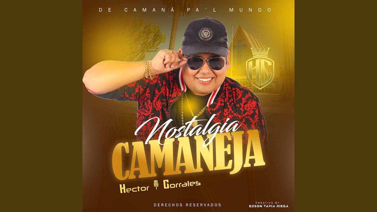 Nostalgia Camaneja
