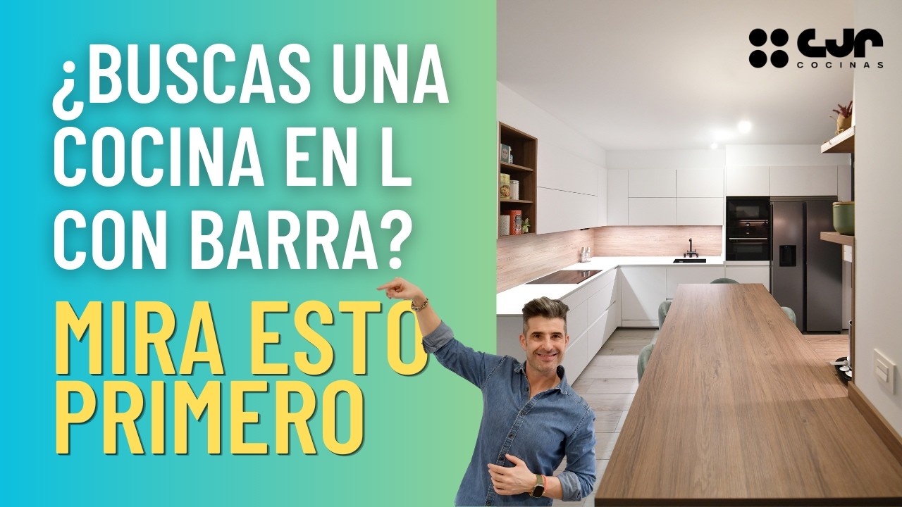 Cocina en L con BARRA 🤔 ¡Cómo aprovechar la cocina! Cocinas CJR