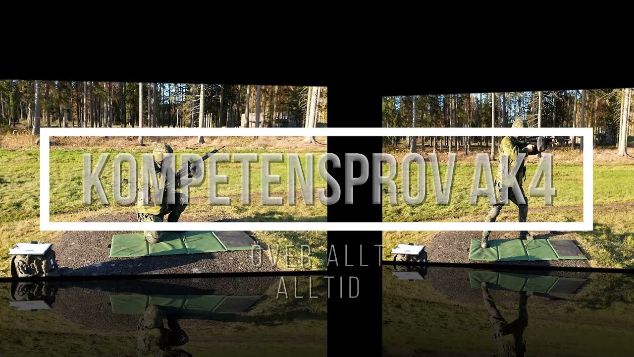 Kompetensprov AK4 - Swedish National Guard Qualifying Tests