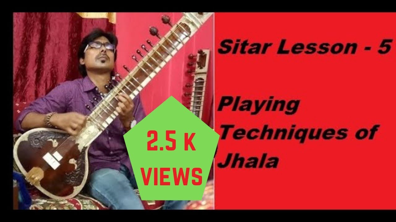 Sitar Lesson - 5 || Playing Techniques of Jhala || Follow the Description || Ask Question ||