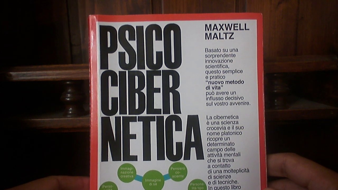 Psicocibernetica di Maxwell Maltz