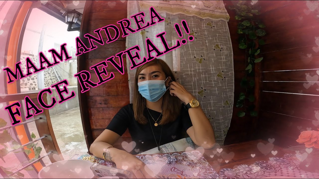 Face Reveal ni Maam Andrea