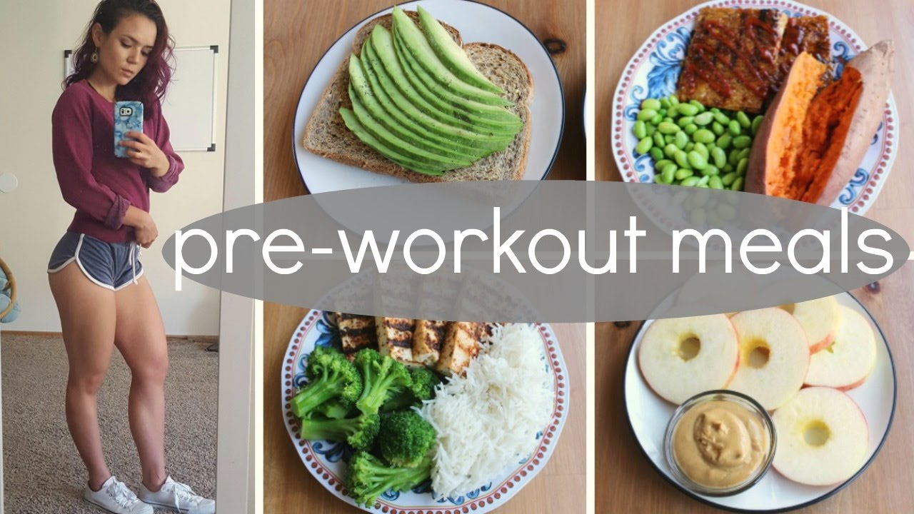 What I Eat Before A Workout // Easy Vegan Meal & Snack Ideas