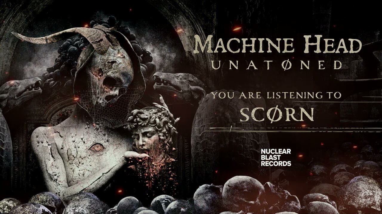 MACHINE HEAD - SCØRN (OFFICIAL TRACK)