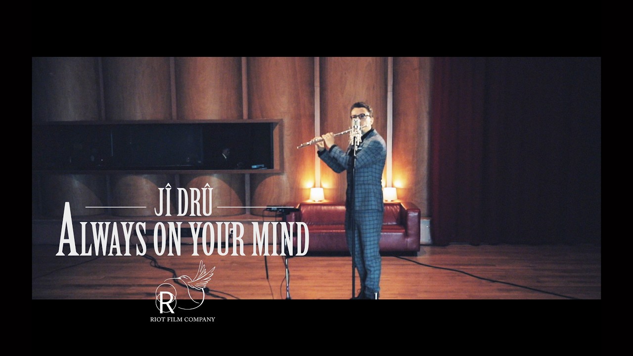 Jî Drû - ALWAYS ON YOUR MIND | Session live |