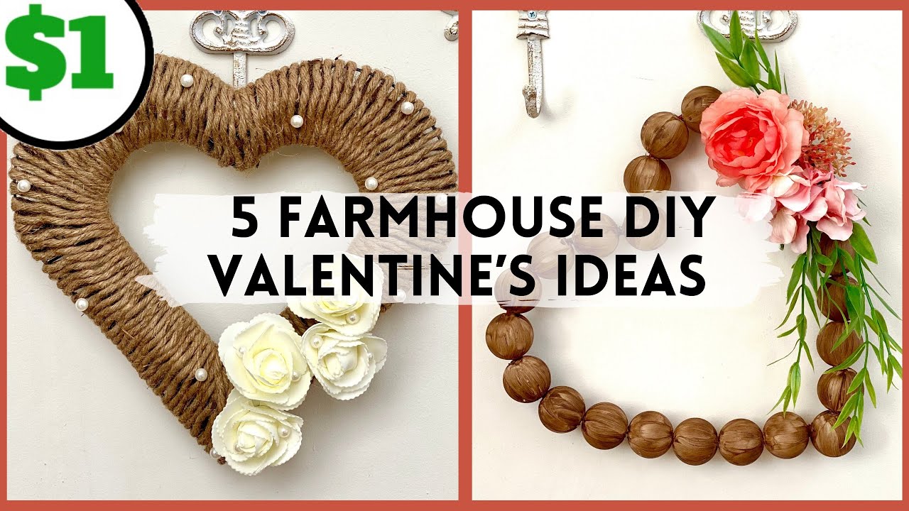5 Beautiful Dollar Tree DIY Farmhouse Valentines 2021! Easy ideas for Dollar Tree Heart Wreath!