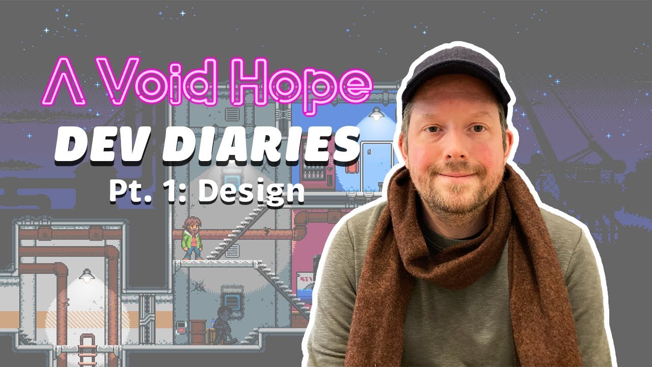 A Void Hope - Dev Diaries Pt 1: Design