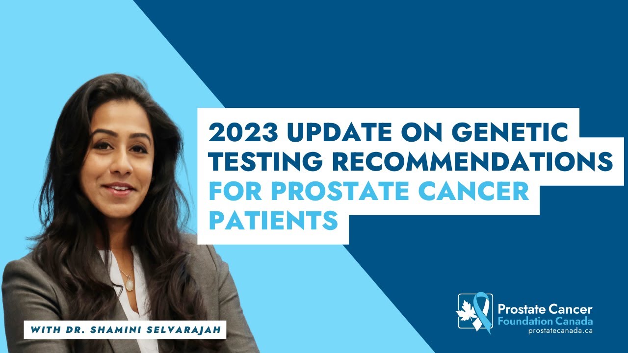 2023 Update on Genetic Testing Recommendations for Prostate Cancer Patients