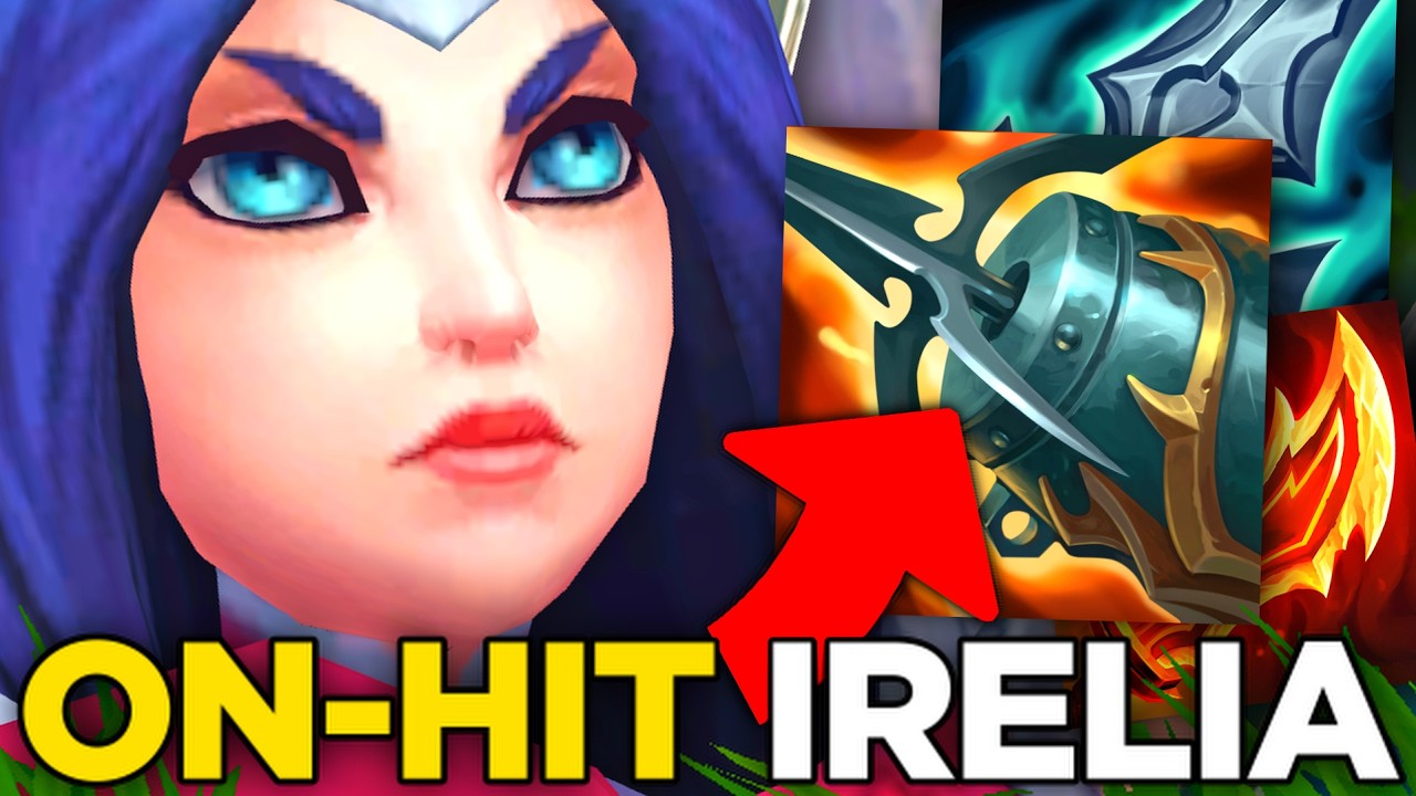 Irelia pod ON-HIT jest dosyć mocna w League of Legends