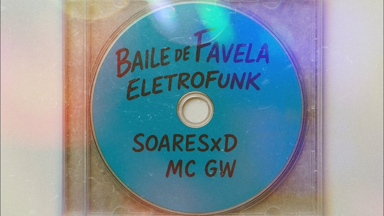 BAILE DE FAVELA Eletrofunk - MC GW, SOARESxD (Original Mix)