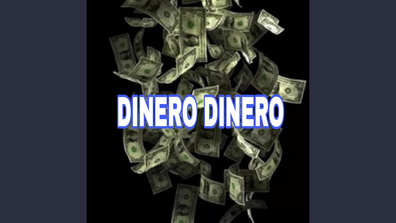 DINERO DINERO