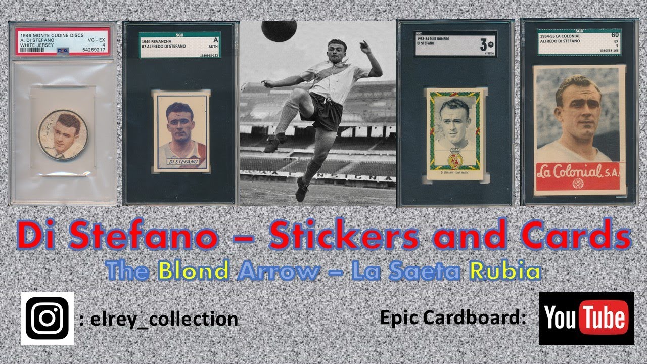 Alfredo Di Stefano Soccer Cards and Sticker (The Blond Arrow)