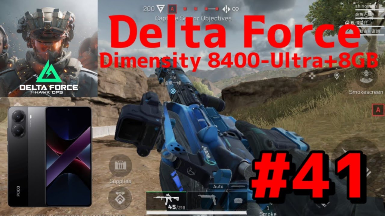 Delta Force Mobile#41 : Poco X7 Pro Dimensity 8400-Ultra+8GB 2K 60fps