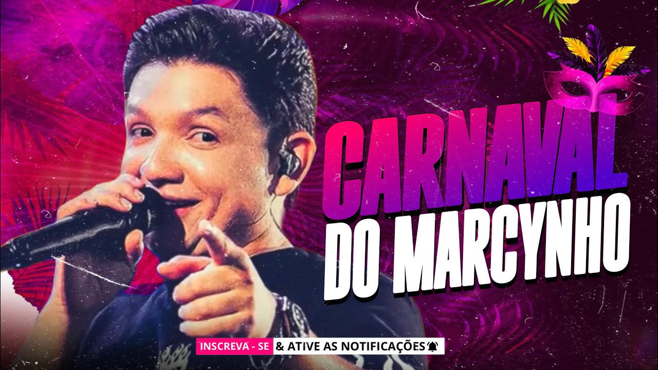 MARCYNHO SENSAÇÃO FEVEREIRO 2026 - MARCYNHO CARNAVAL 2026 - MARCYNHO MUSICAS NOVAS PRA PAREDÃO 2026