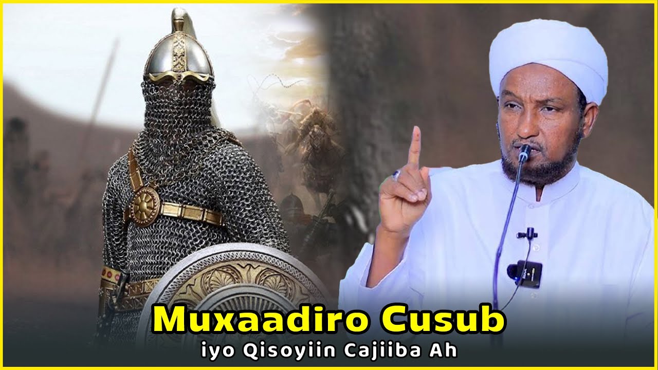 MUXAADARO CUSUB IYO QISSOYIN CAJIB AH SH XUSEEN CALI JABUUTI 2024