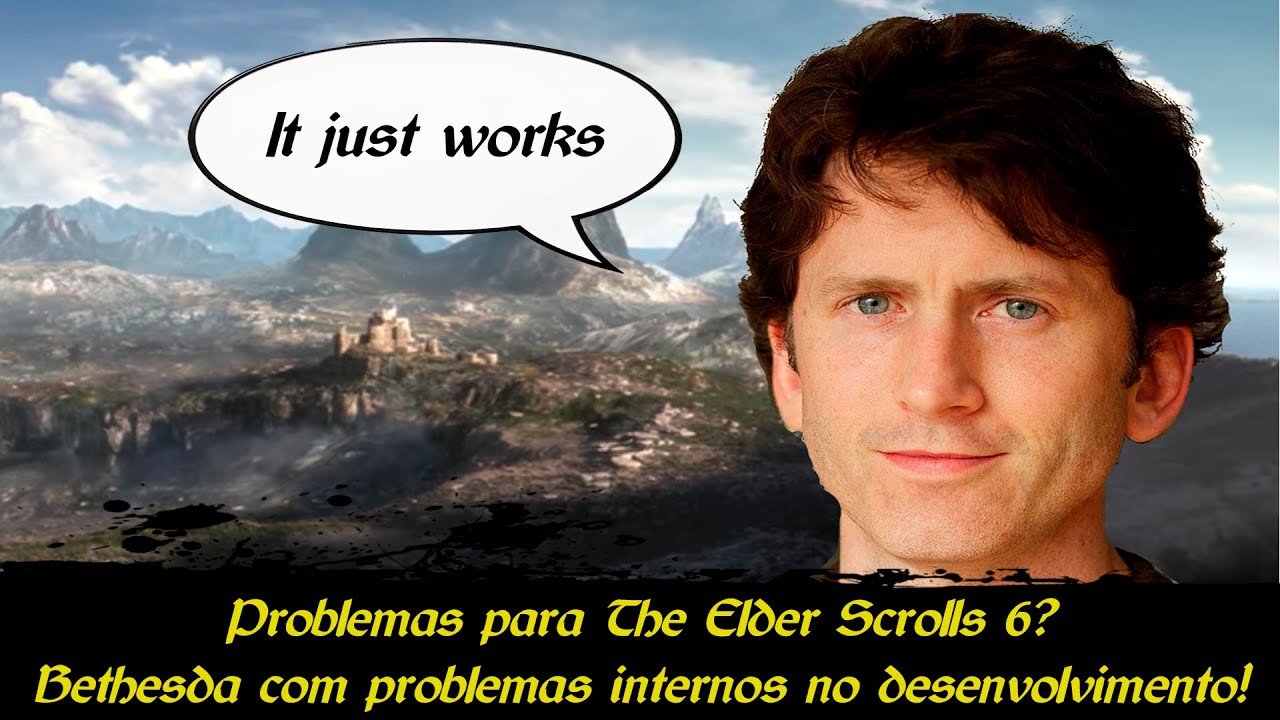 P&Eacute;SSIMAS NOT&Iacute;CIAS PRA THE ELDER SCROLLS 6? Bethesda com problemas internos de comunica&ccedil;&atilde;o