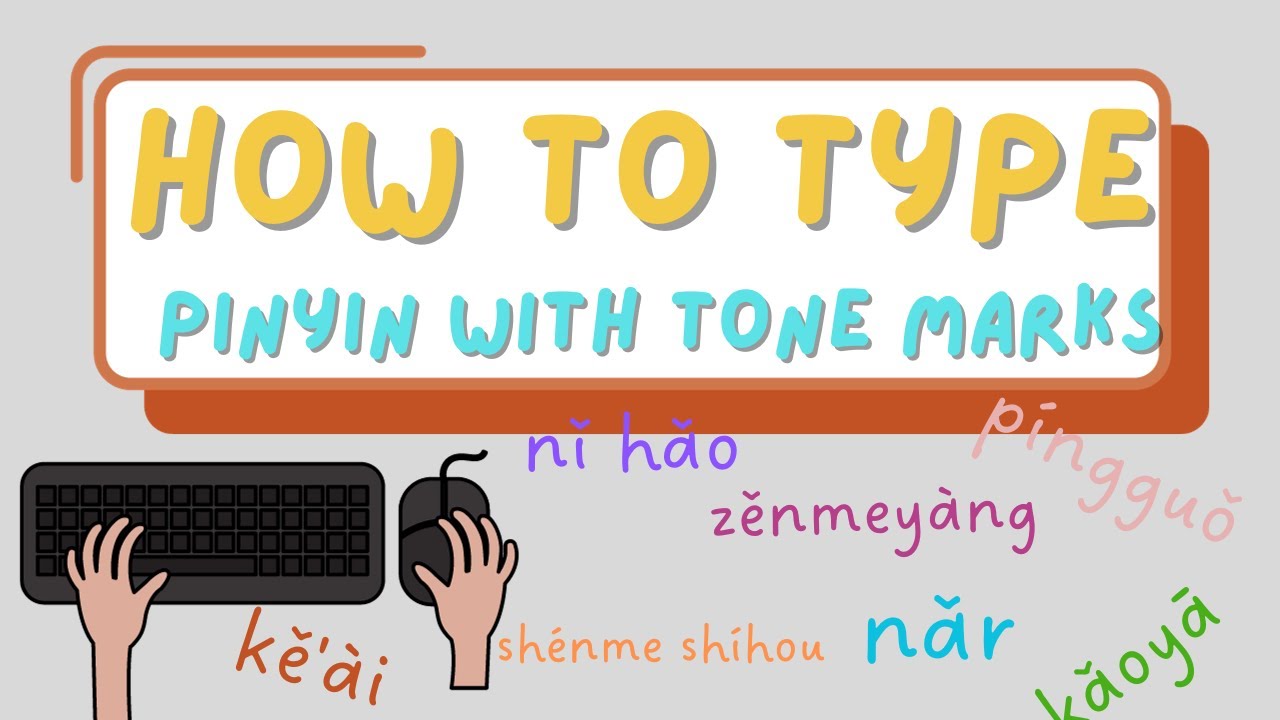 How to type pinyin with tone marks in your computer