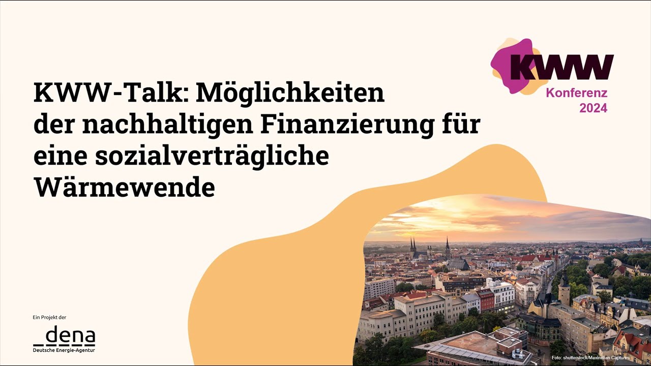 KWW-Talk: Möglichkeiten der nachhaltigen Finanzierung für eine sozialverträgliche Wärmewende