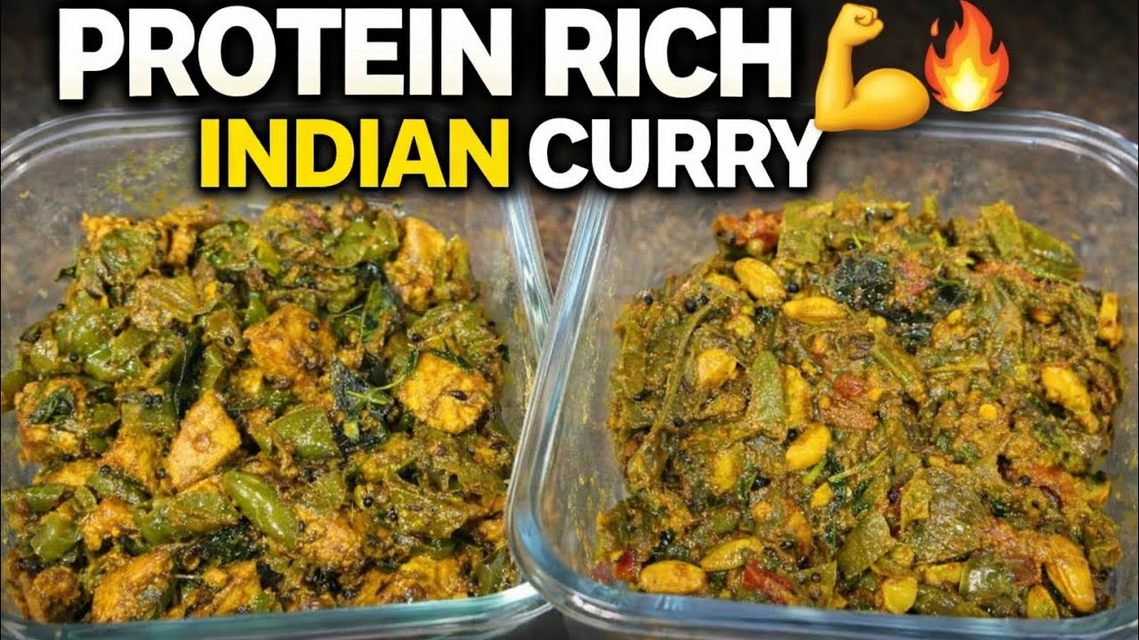 PROTEIN RICH INDIAN CURRY 💪🔥 High Protein Veg Combo