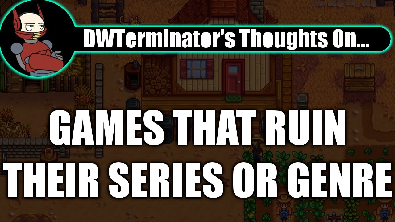 My Thoughts On... Games that ruin their series or genre